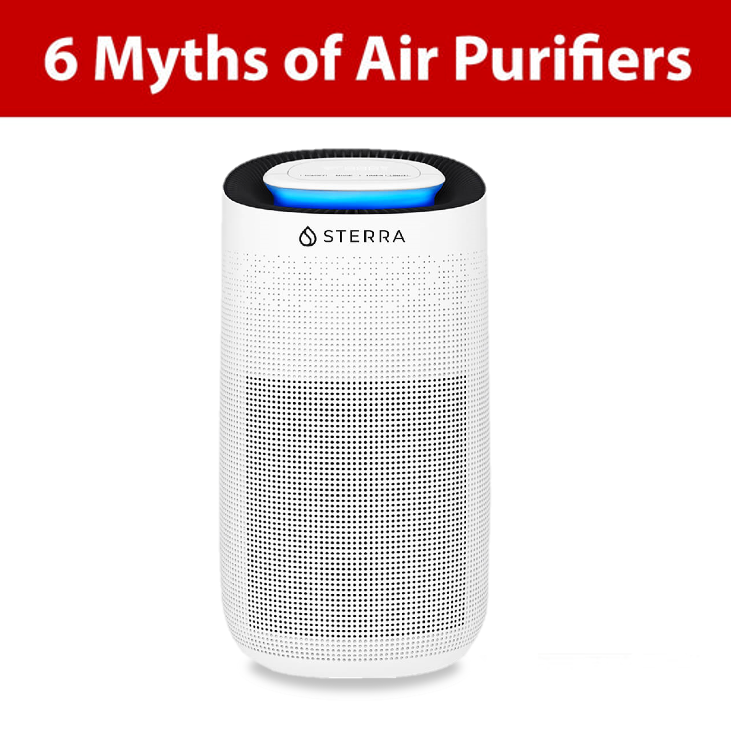 Top 6 Myths of Air Purifiers Sterra MY